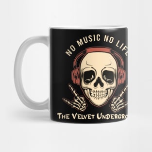 No music no life the velvet underground Mug